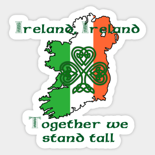 Ireland Together we stand tall tee shirt design shamrock sport rugby Sticker